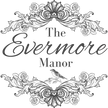 evermore manor